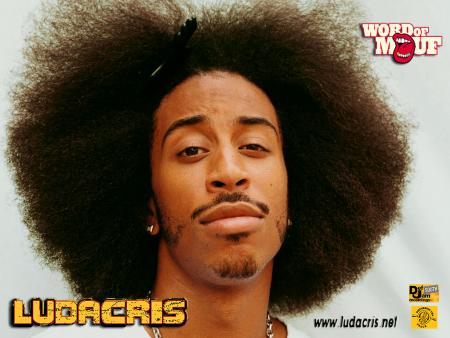 LUDACRIS!!!!!!!!!!!!!!!!!!